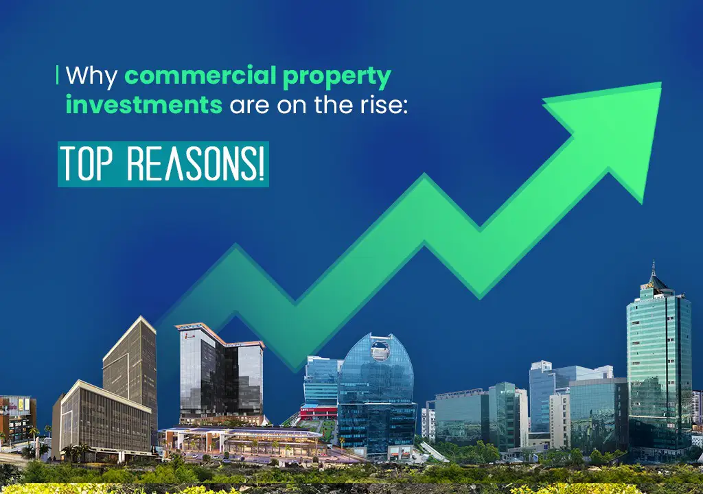 commercial property investments - Top Reasons