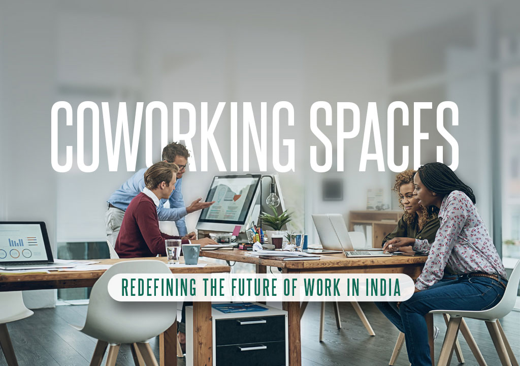 Coworking Spaces - Redefining the Future of Work.